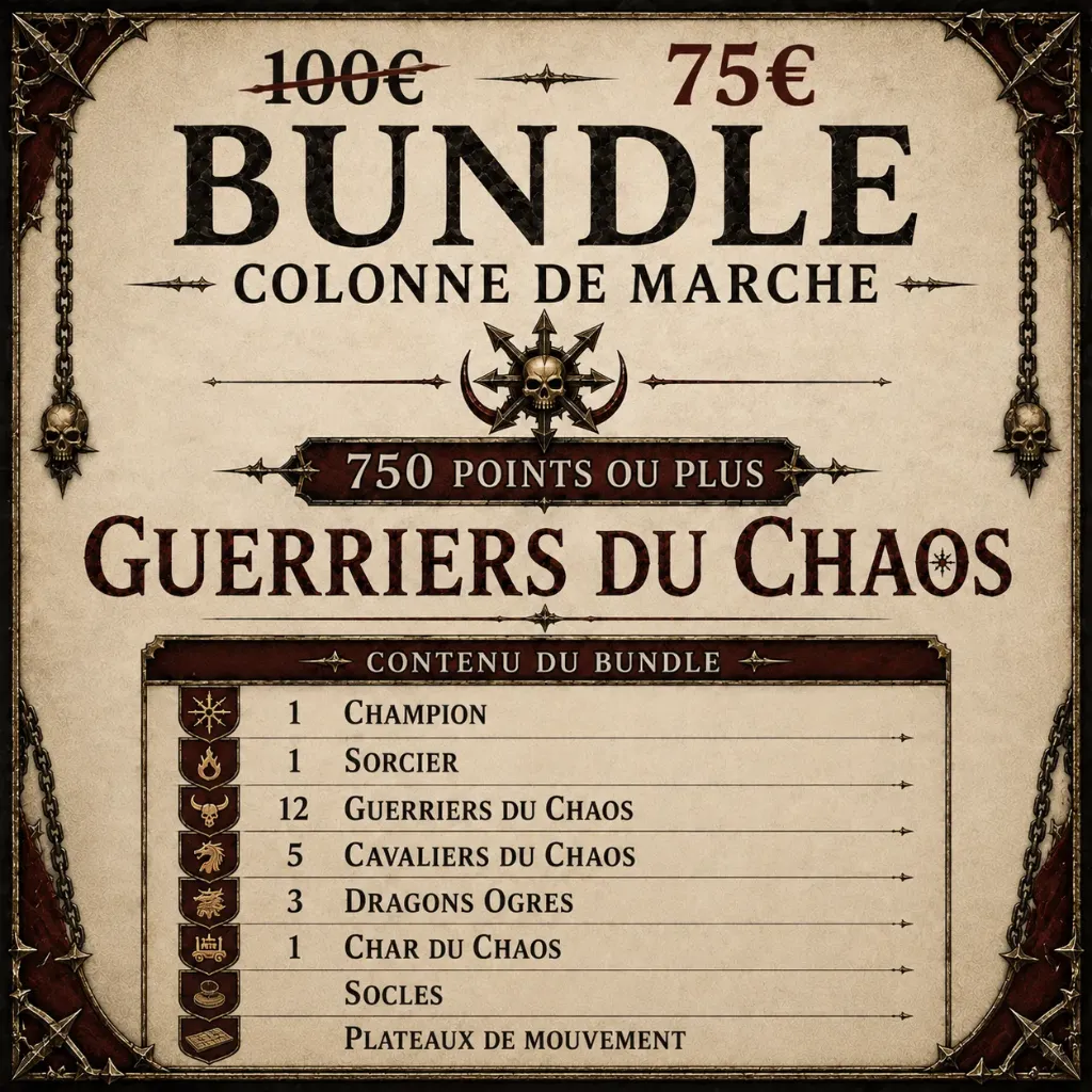 BUNDLE 750 POINTS GUERRIERS DU CHAOS